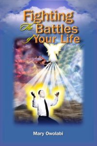 Fighting the battles of your Life